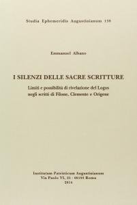 I silenzi delle Sacre Scritture. Limiti e possibilità di rivelazione …