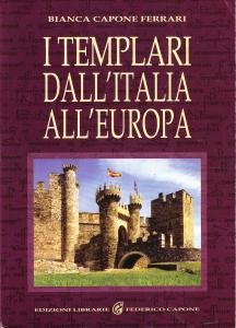 I Templari dall'Italia all'Europa