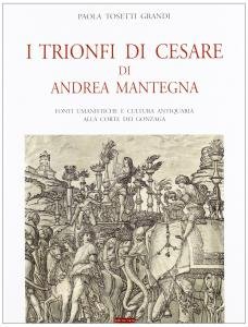 I Trionfi di Cesare di Andrea Mantegna. Fonti umanistiche e …