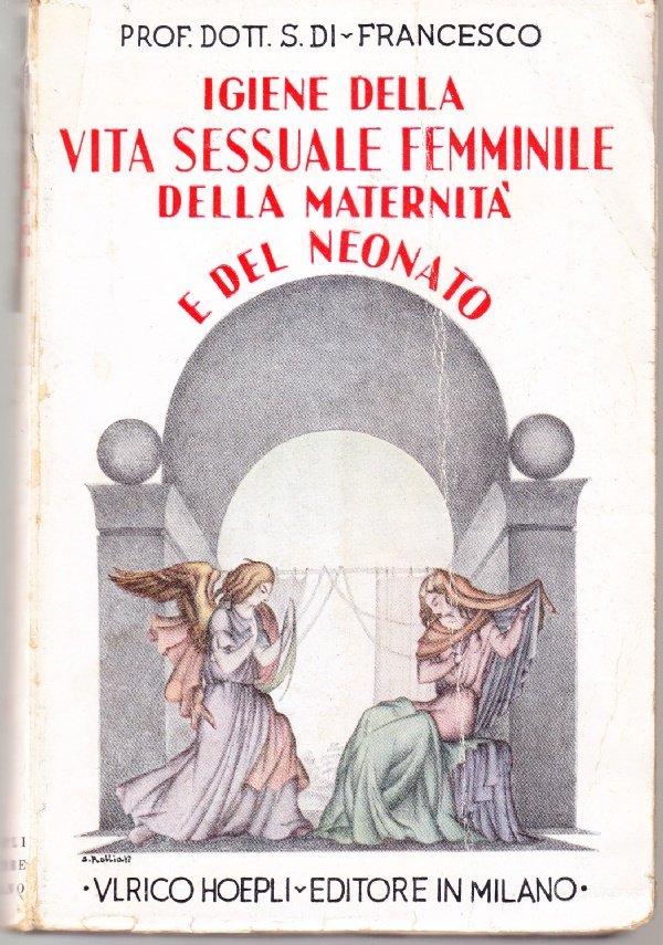 Igiene della vita sessuale femminile della maternità e del neonato