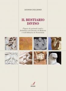 Il bestiario divino. Figure di animali reali e fantastici nel …