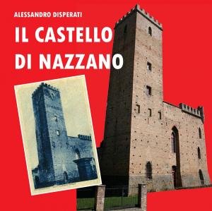 Il castello di Nazzano | Immagine principale