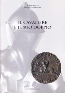 Il cavaliere e il suo doppio