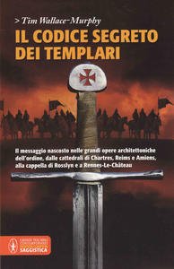 Il codice segreto dei Templari