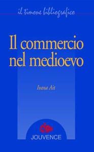 Il commercio nel Medioevo