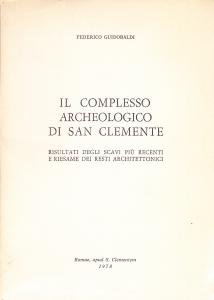 Il complesso archeologico di San Clemente. Risultati degli scavi più …