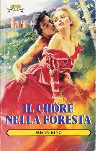 Il cuore nella foresta