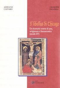 Il libellus di Chicago. Un ricettario veneto di arte, artigianato …