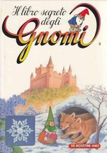 Il libro segreto degli Gnomi. Vol. 4