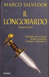 Il Longobardo. Romanzo storico