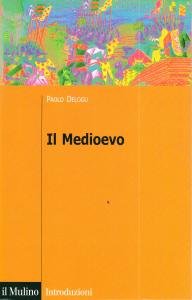 Il Medioevo