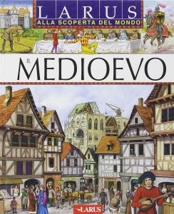 Il Medioevo