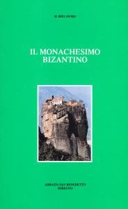 Il monachesimo bizantino