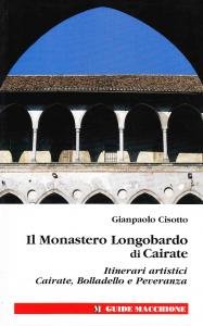 Il Monastero Longobardo di Cairate