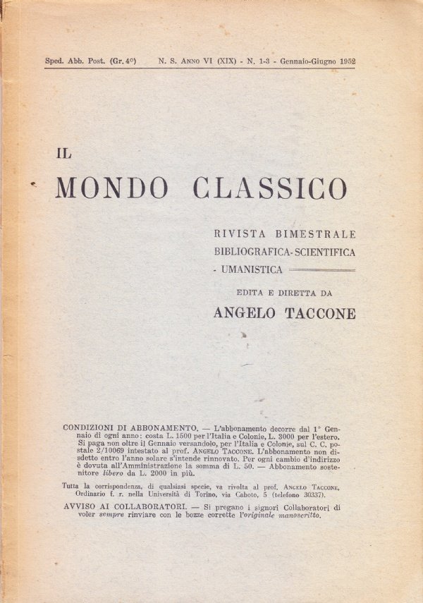 Il mondo classico gennaio-giugno 1952. Rivista bimestrale bibliografica-scientifica-umanistica