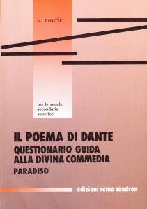 Il poema di Dante. Questionario guida alla Divina Commedia - …