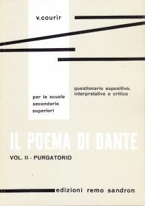 Il poema di Dante. vol. II - Purgatorio. Questionario espositivo, …