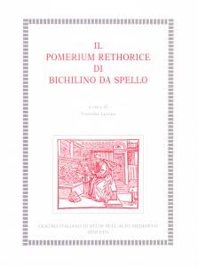 Il Pomerium Rethorice di Bichilino da Spello