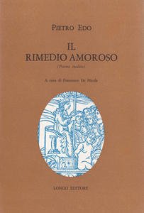 Il rimedio amoroso (Poema inedito)