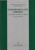 Il rischio della vita composita. Tre generazioni di intellettuali a …