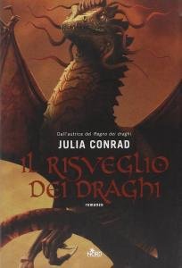 Il risveglio dei draghi. Romanzo