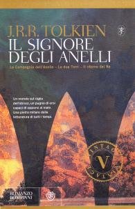 Il Signore degli Anelli. La Compagnia dell'Anello - Le due Torri - Il ritorno del Re