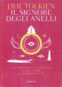Il Signore degli Anelli. La Compagnia dell'Anello. Le Due Torri. Il Ritorno del Re