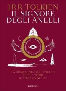Il Signore degli Anelli. La Compagnia dell'Anello. Le Due Torri. …