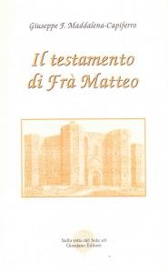 Il testamento di Fra' Matteo