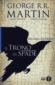 Il Trono di Spade. Il graphic novel. Libro I delle …