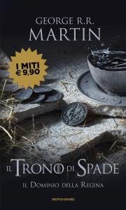 Il Trono di Spade VIII. Il Dominio della Regina