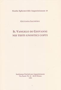 Il Vangelo di Giovanni nei testi gnostici copti