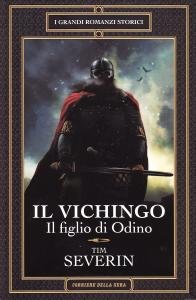Il Vichingo. Il figlio di Odino