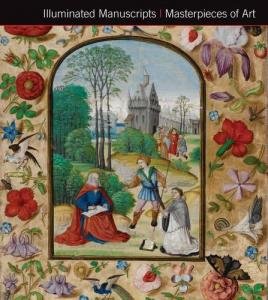 Illuminated Manuscripts. Masterpieces of Art