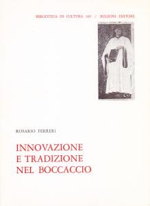 Innovazione e tradizione nel Boccaccio