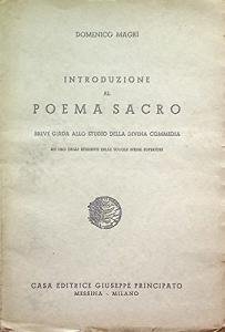 Introduzione al poema sacro. Breve guida allo studio della Divina …