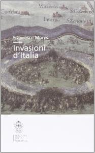 Invasioni d'Italia. La prima età longobarda nella storia e nella …