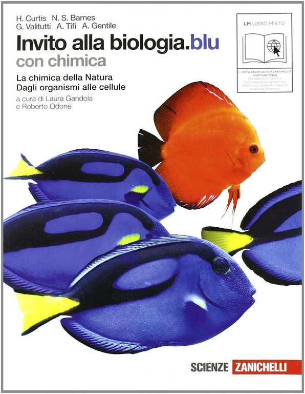 Invito alla biologia.blu con chimica. La chimica della Natura. Dagli organismi alle cellule