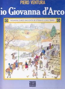 Io Giovanna d'Arco. Giovanna d'Arco racconta se stessa e il …