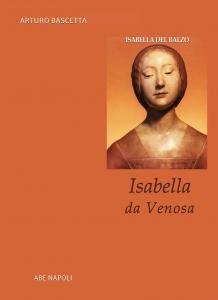 Isabella da Venosa. Isabella del Balzo