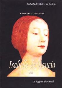 Isabelle de Baucio. Isabella del Balzo di Andria