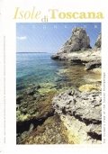 Isole di Toscana Magazine anno I n. 0. Vivere l'Arcipelago …