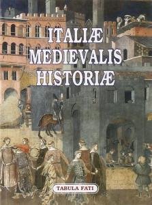 Italiae Medievalis Historiae