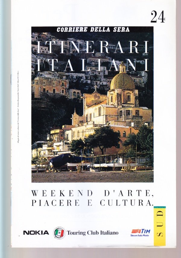 Itinerari italiani n. 24. Sud, Campania: La Campania felix