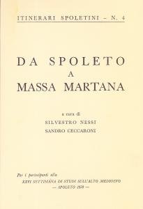 Itinerari spoletini 4. Da Spoleto a Massa Martana