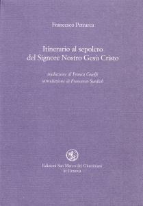 Itinerario al sepolcro del Signore Nostro Gesù Cristo