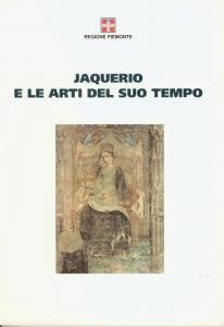 Jaquerio e le arti del suo tempo