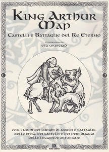King Arthur Map. Castelli e battaglie del re eterno. Con …
