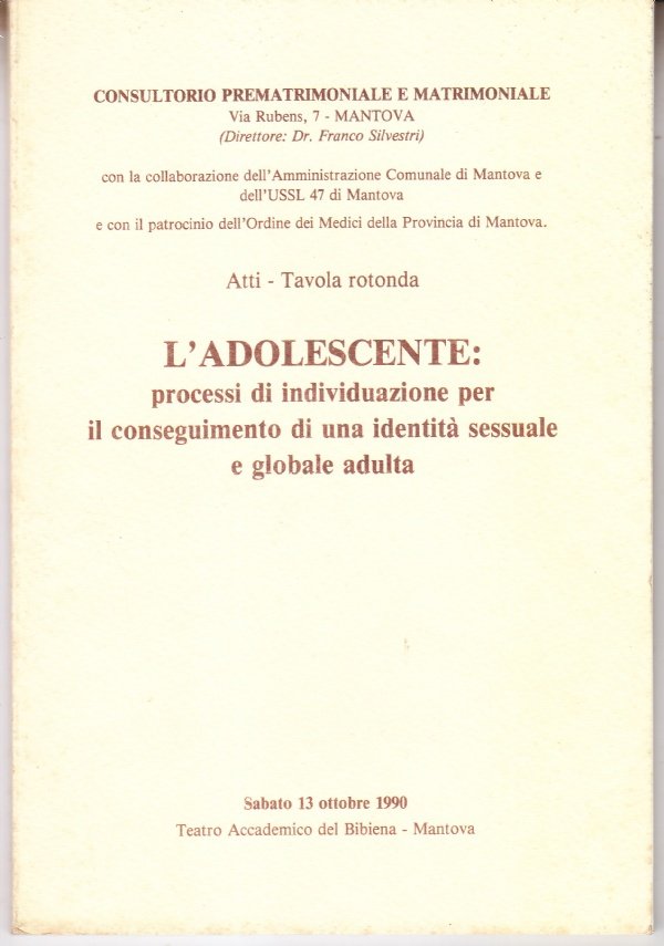 L'adolescente: processi di individuazione per il conseguimento di una identità …