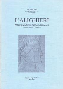 L'Alighieri. Rassegna bibliografica dantesca 1/2, Nuova Serie, gennaio-dicembre 1993, anno …